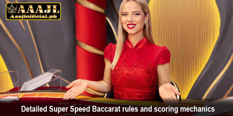 Detailed Super Speed Baccarat rules and scoring mechanics
