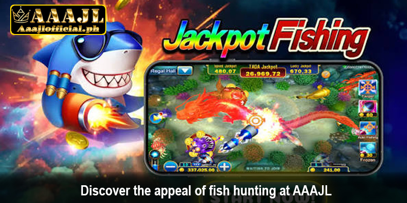 Discover the appeal of fish hunting at AAAJL