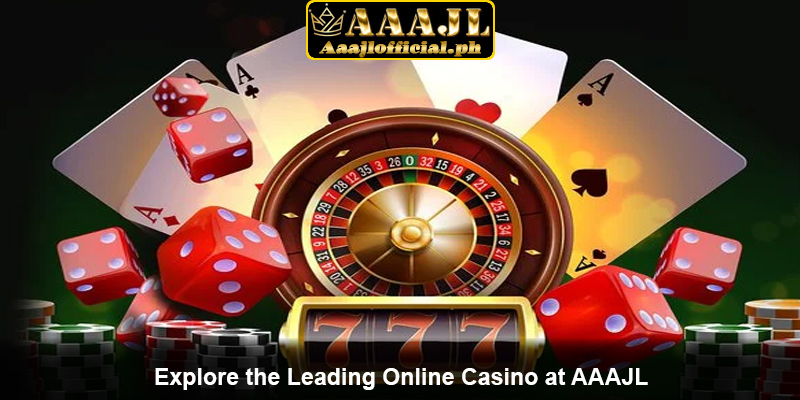 Explore the Leading Online Casino at AAAJL
