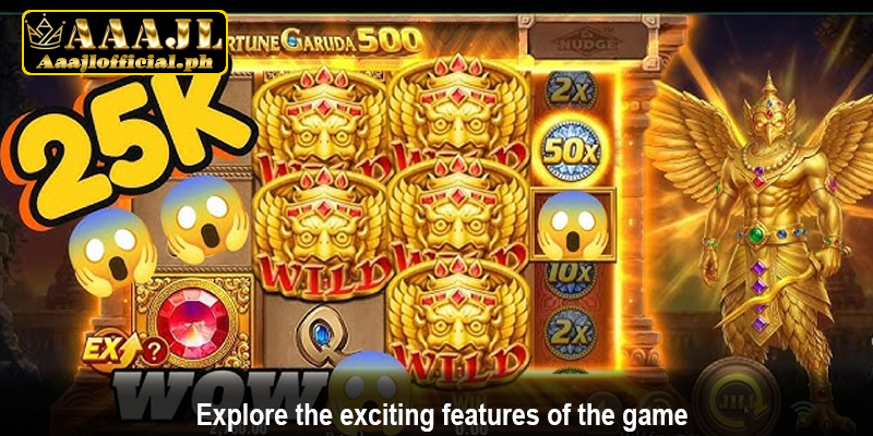 Explore the exciting features of the game