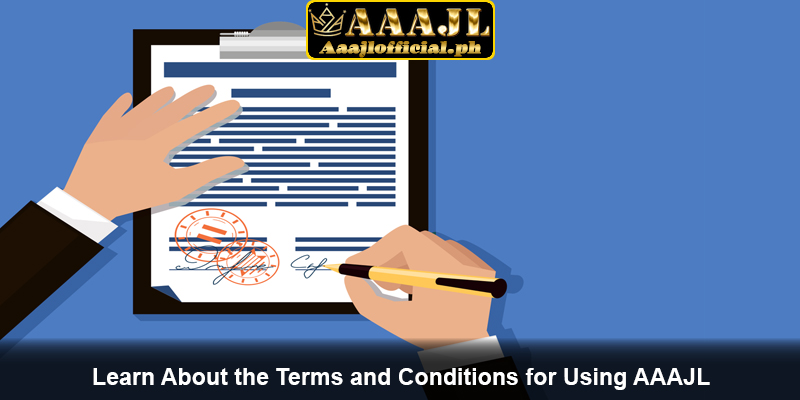 Learn About the Terms and Conditions for Using AAAJL
